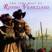 The Very Best Of - Rondo Veneziano The Very Best Of - Rondo Veneziano