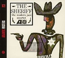 The Sheriff - Modern Jazz Quartet