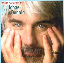 The Voice Of Michael Mcdonald - Michael McDonald The Voice Of Michael Mcdonald - Michael McDonald