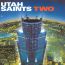 Two - Utah Saints