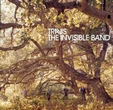 The Invisible Band - Travis The Invisible Band - Travis