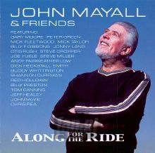 Along For The Ride - John Mayall / The Bluesbreakers
