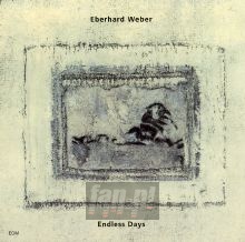 Endless Days - Eberhard Weber