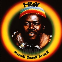 Musical Shark Attack - I Roy