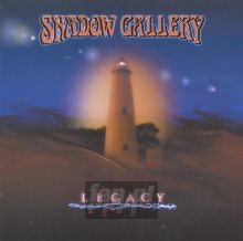 Legacy - Shadow Gallery