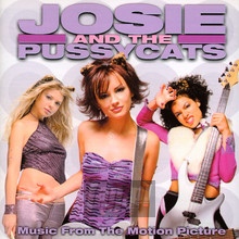Josie & The Pussycats  OST - Josie & The Pussycats