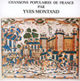 Chansons Populaires De France - Yves Montand