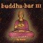 Buddha Bar:  3 - Claude Challe