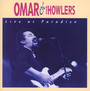 Live At Paradiso - Omar & The Howlers