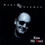 Kiss My Soul - Roger Chapman