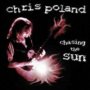 Chasing The Sun - Chris Poland