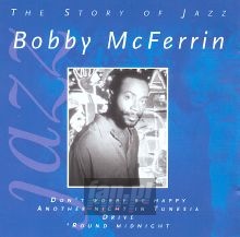 The Story Of Jazz - Bobby McFerrin