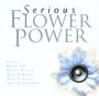 Flower Power - Serious   