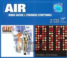 Moon Safari/Premiers Symptomes - Air   