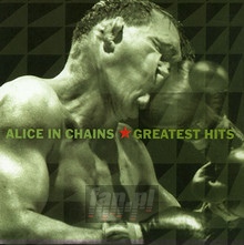 Greatest Hits - Alice In Chains - bigger Greatest Hits - Alice In Chains
