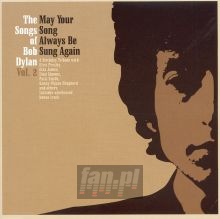 May Your Song Always Be Sung 2 - Tribute to Bob Dylan