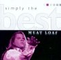 Simply The Best - Meat Loaf