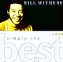 Simply The Best - Bill Withers