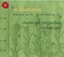 Schumann: Lieder - Pregardien Christoph