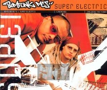 Super Electric - Bomfunk MC'S