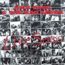 Live Seeds - Nick Cave / The Bad Seeds 