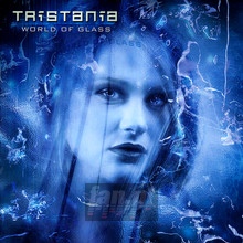 World Of Glass - Tristania