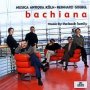 Bachiana - Musica Antiqua Koln