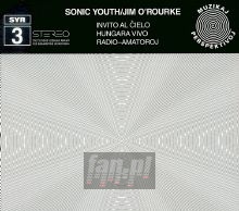 Invito Al Cielo - Sonic Youth  / Jim  O'Rourke 
