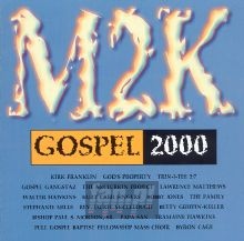 M2K Gospel 2000 - Men Of Gospel   