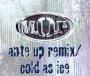 Cold As Ice/Ante Up Remix - M.O.P. 