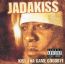 Kiss Tha Game Goodbye - Jadakiss