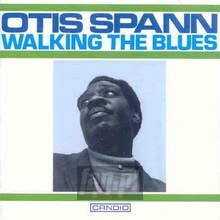 Walking The Blues - Otis Spann - bigger Walking The Blues - Otis Spann