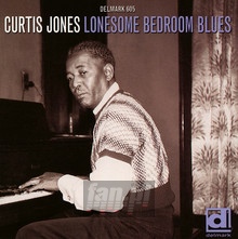 Lonesome Bedroom Blues - Curtis Jones - bigger Lonesome Bedroom Blues - Curtis Jones