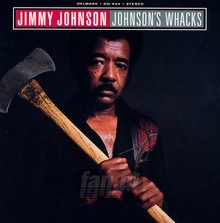 Johnson's Whacks - Jimmy Johnson - bigger Johnson's Whacks - Jimmy Johnson