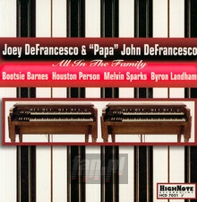 All In The Family - Joey  Defrancesco  / 