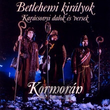 Betlehemi Kiralyok - Kormoran - bigger Betlehemi Kiralyok - Kormoran