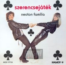 Szerencsejatek - Neoton Familia