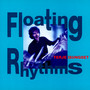 Floating Rhythms - Terje Isungset