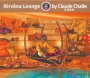 Nirvana Lounge - Claude    Challe 