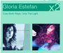 Cuts Both Ways/Into The Lihgt - Gloria Estefan