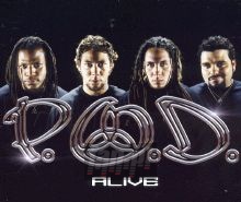 Alive - P.O.D.   
