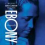 Ebony Rhapsody: The Great Duke - Duke Ellington