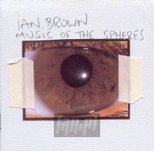 Music Of The Spheres - Ian Brown