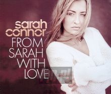 From Sarah With Love - Sarah Connor