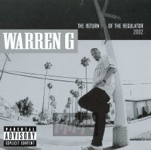 Return Of The Regulator - Warren G.