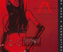 We Need A Resolution - Aaliyah
