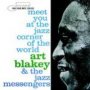 Meet You At The Jazz Corner Of - Art Blakey / The Jazz Messengers 