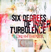 Six Degrees Of Inner Turbulence - Dream Theater