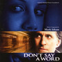 Don't Say A Word  OST - Mark Isham