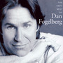 The Very Best Of - Dan Fogelberg